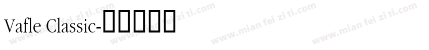 Vafle Classic字体转换